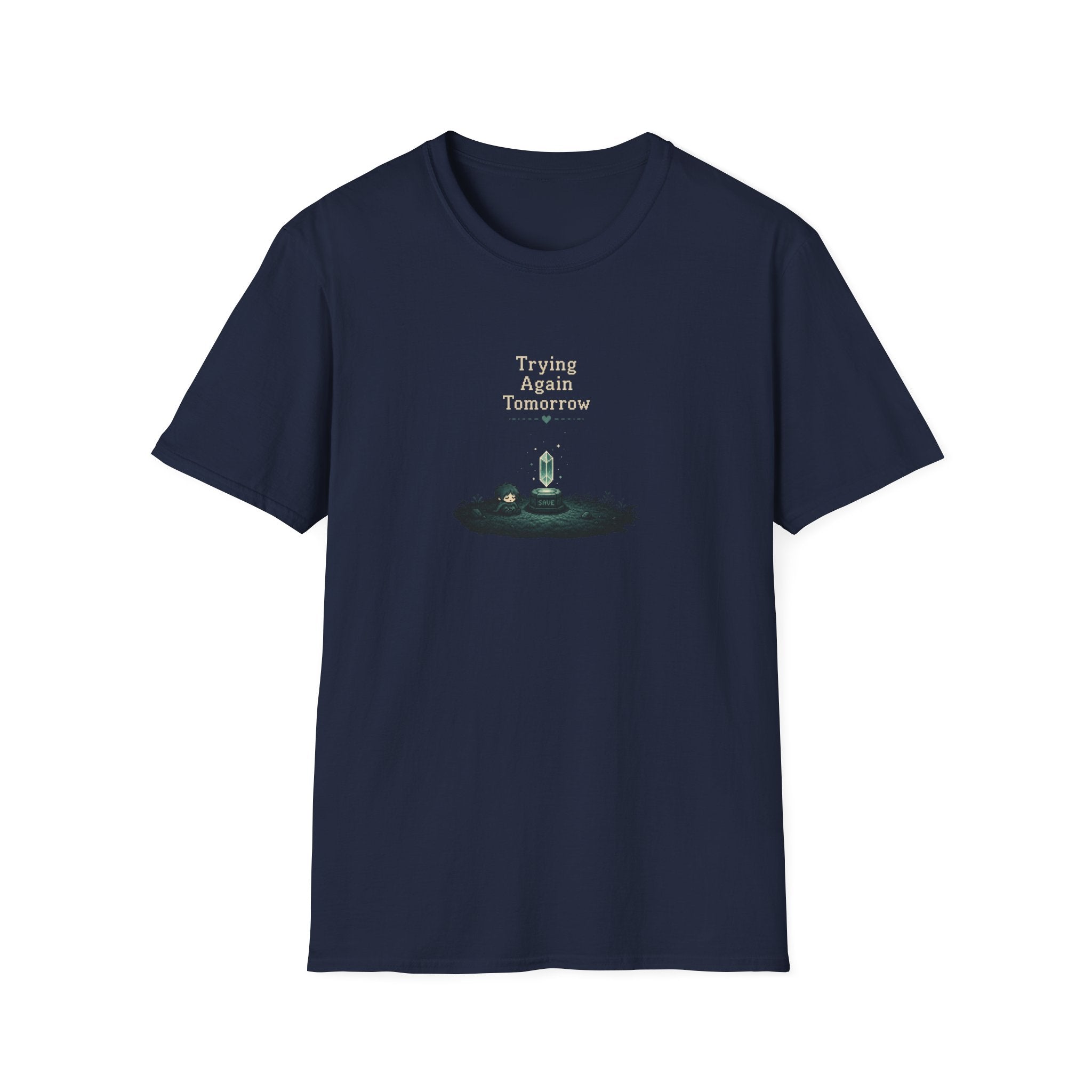 Tryong Again Tomorrow T-shirt