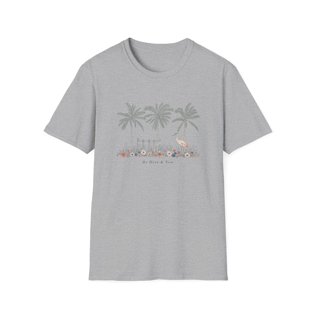 Be Here & Now T-shirt