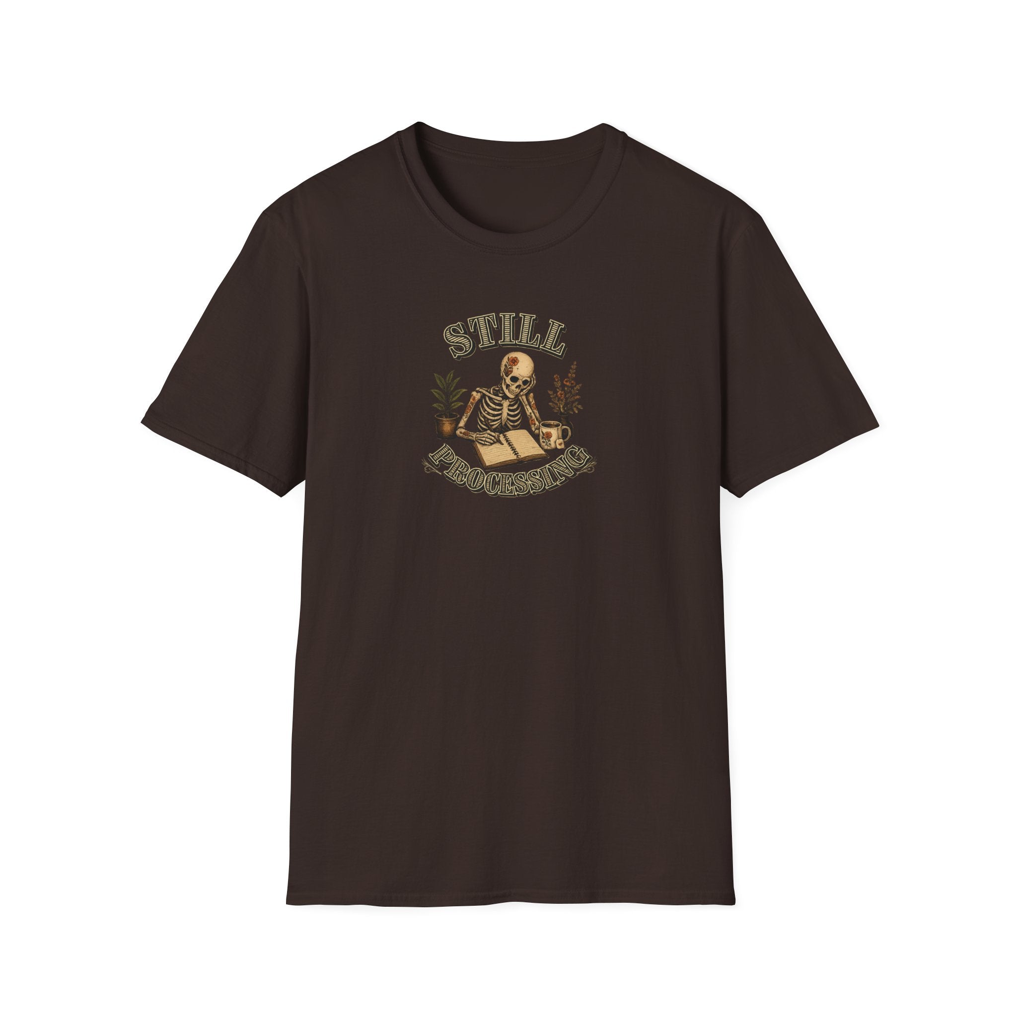 Still Processing T-shirt