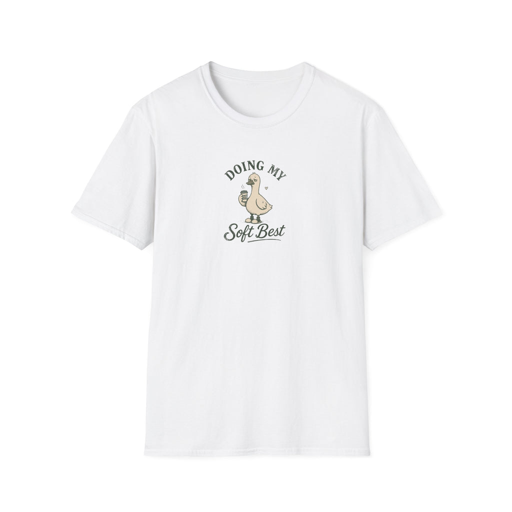 Doing My Soft Best T-shirt
