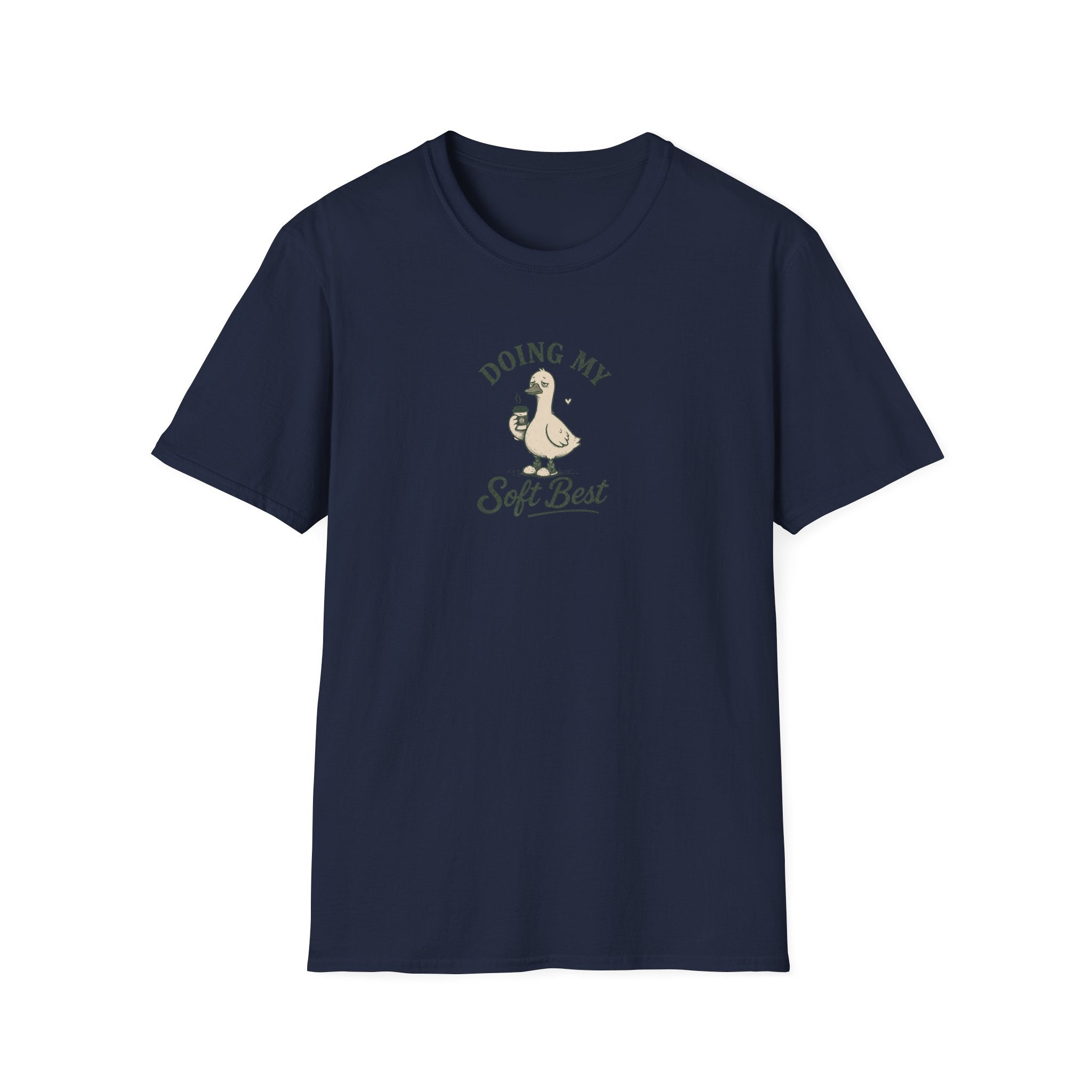 Doing My Soft Best T-shirt