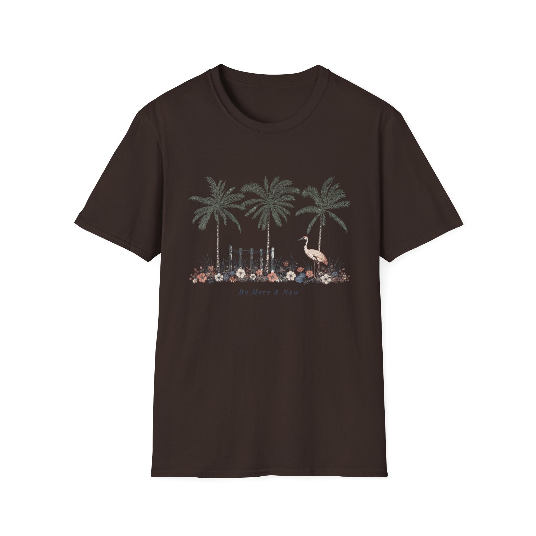 Be Here And Now T-shirt