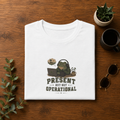 Present But Not Operational T-shirt