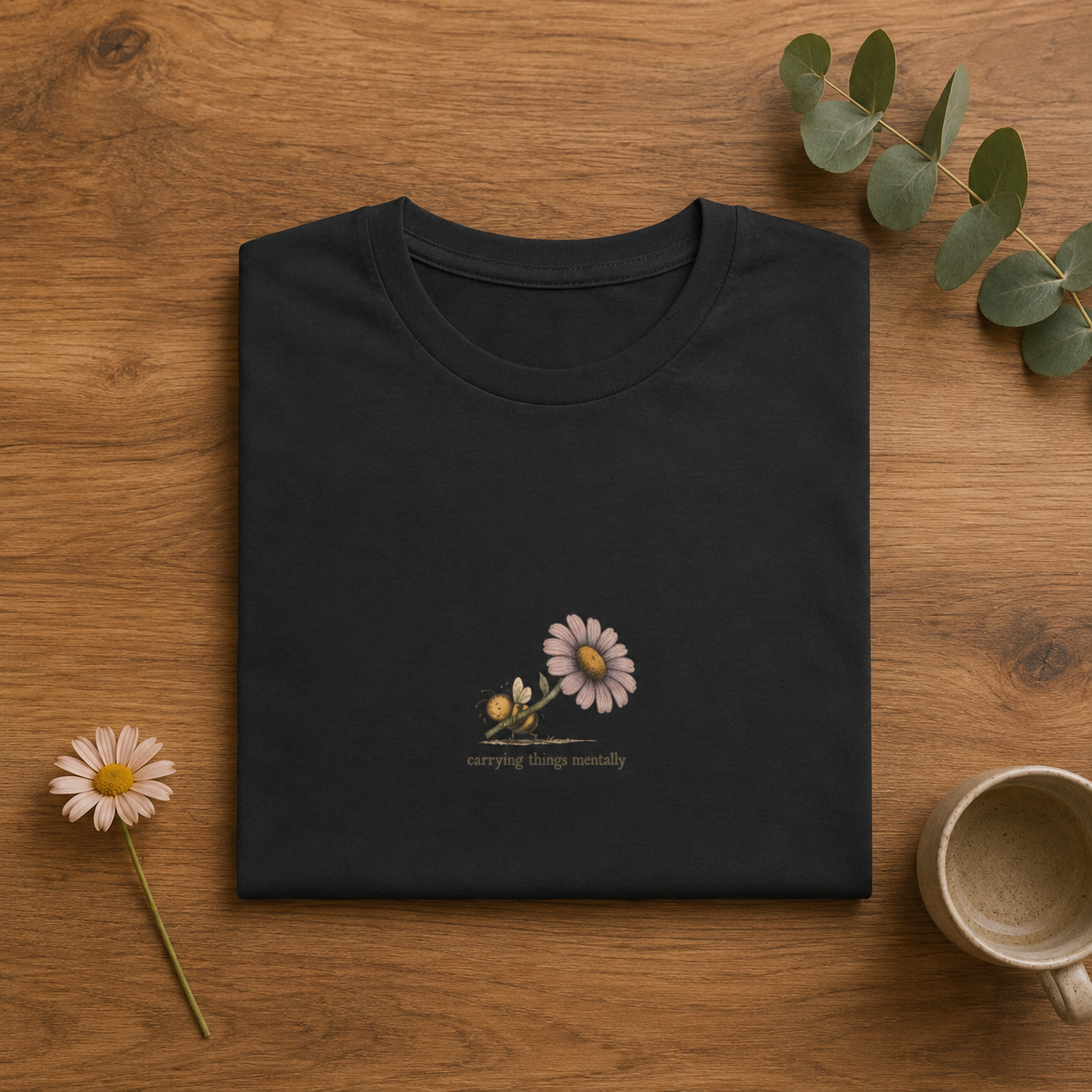 Carring Things Mentally T-shirt