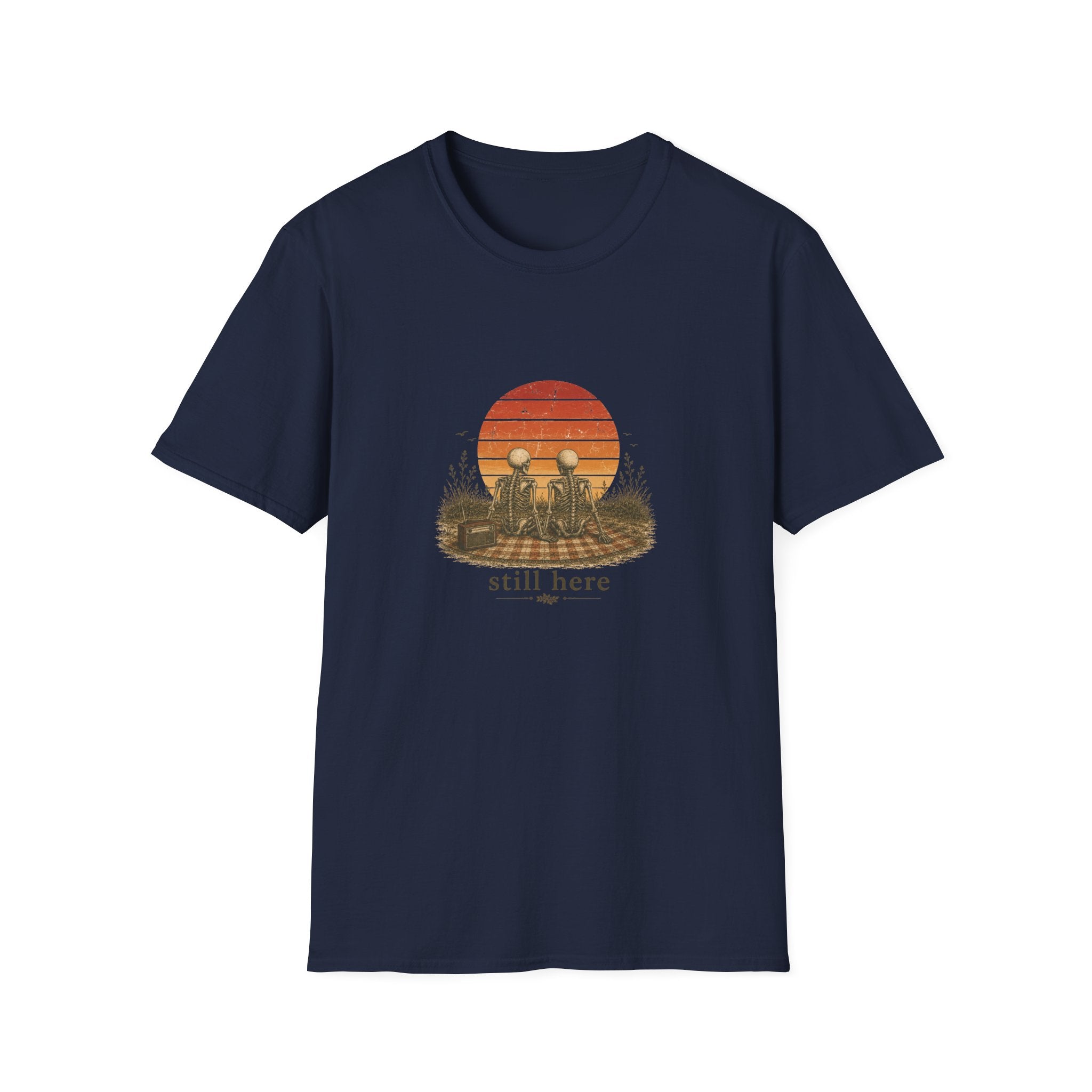 Still Here T-shirt