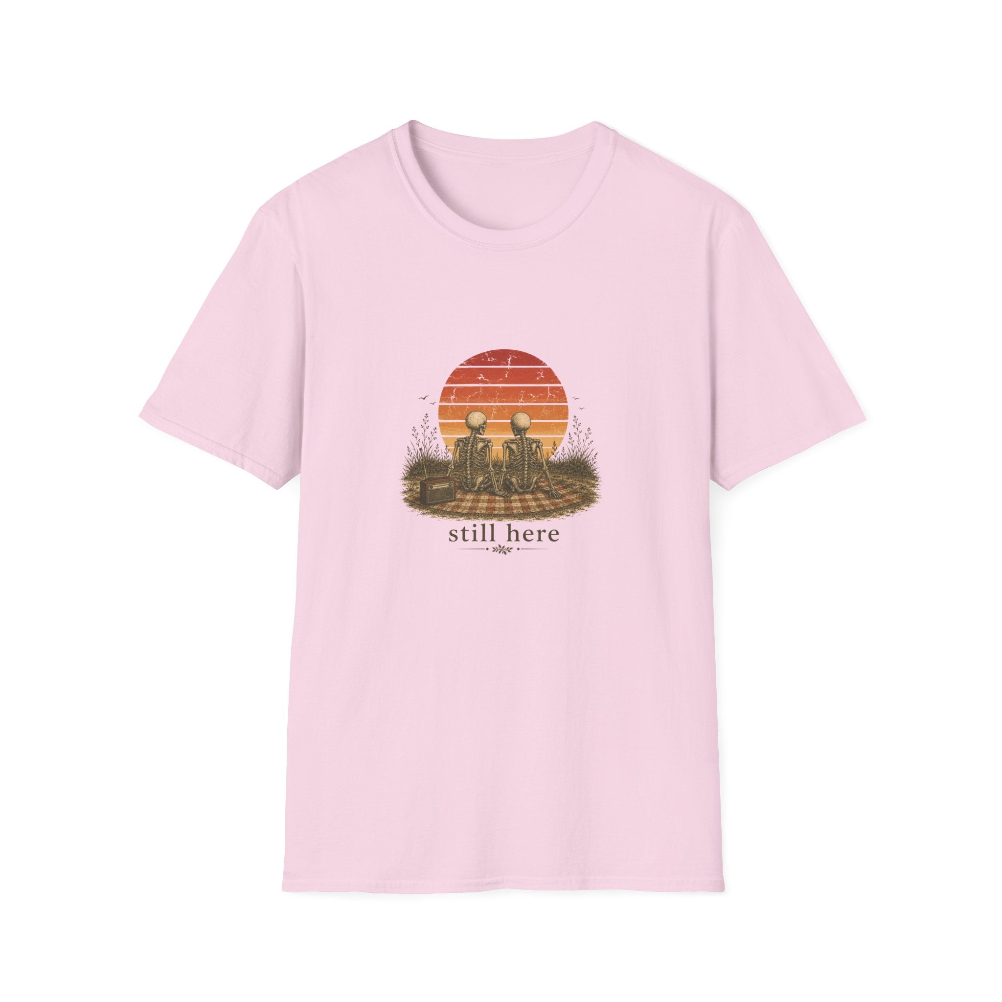 Still Here T-shirt