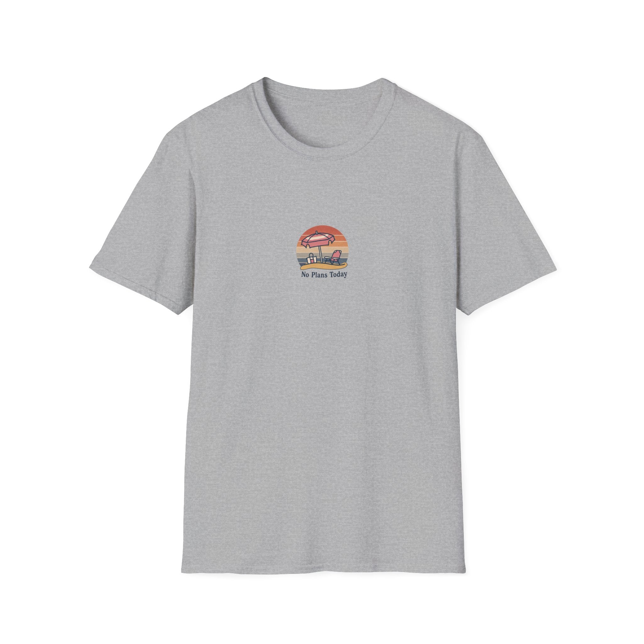 No Plans Today T-shirt
