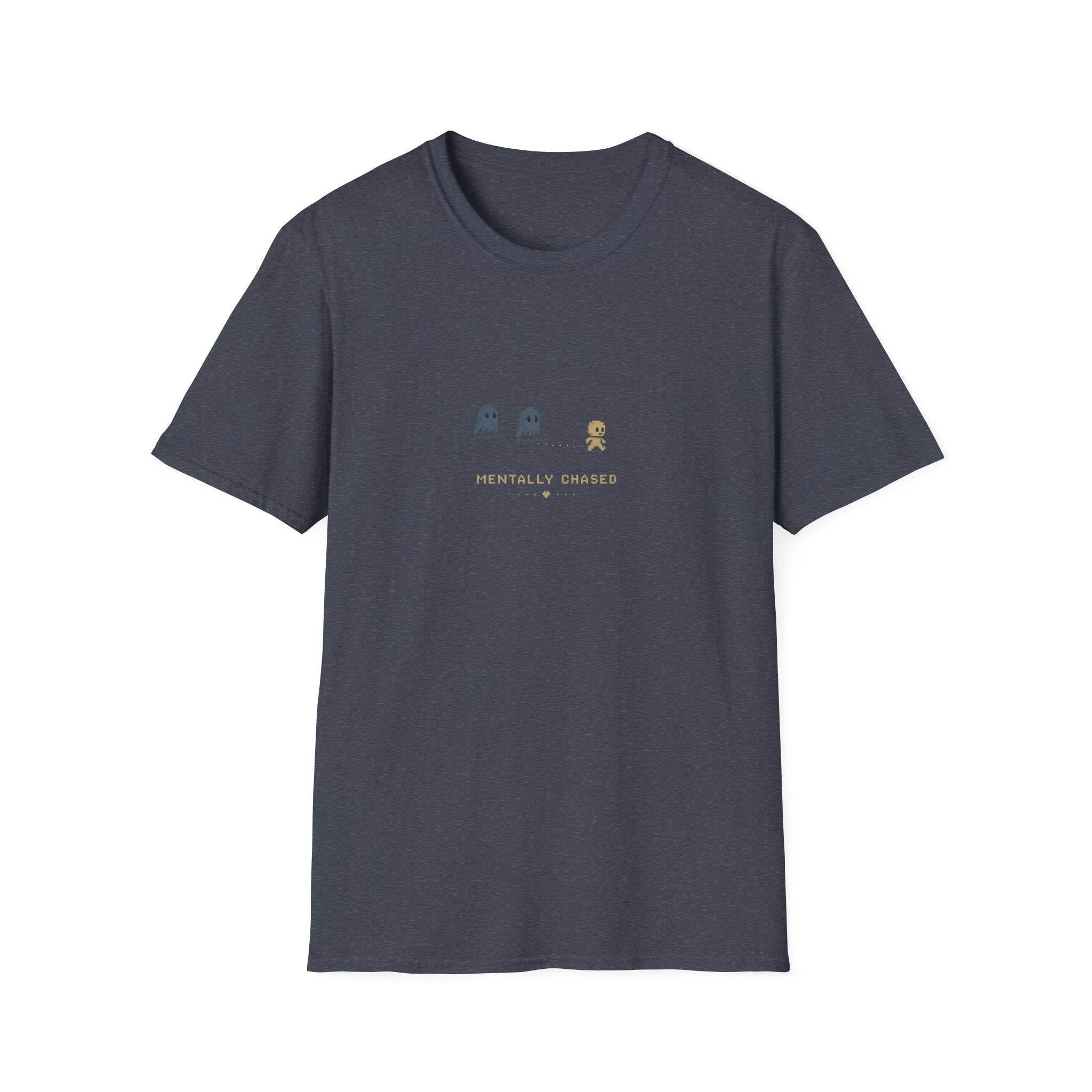 Mentally Chased T-shirt