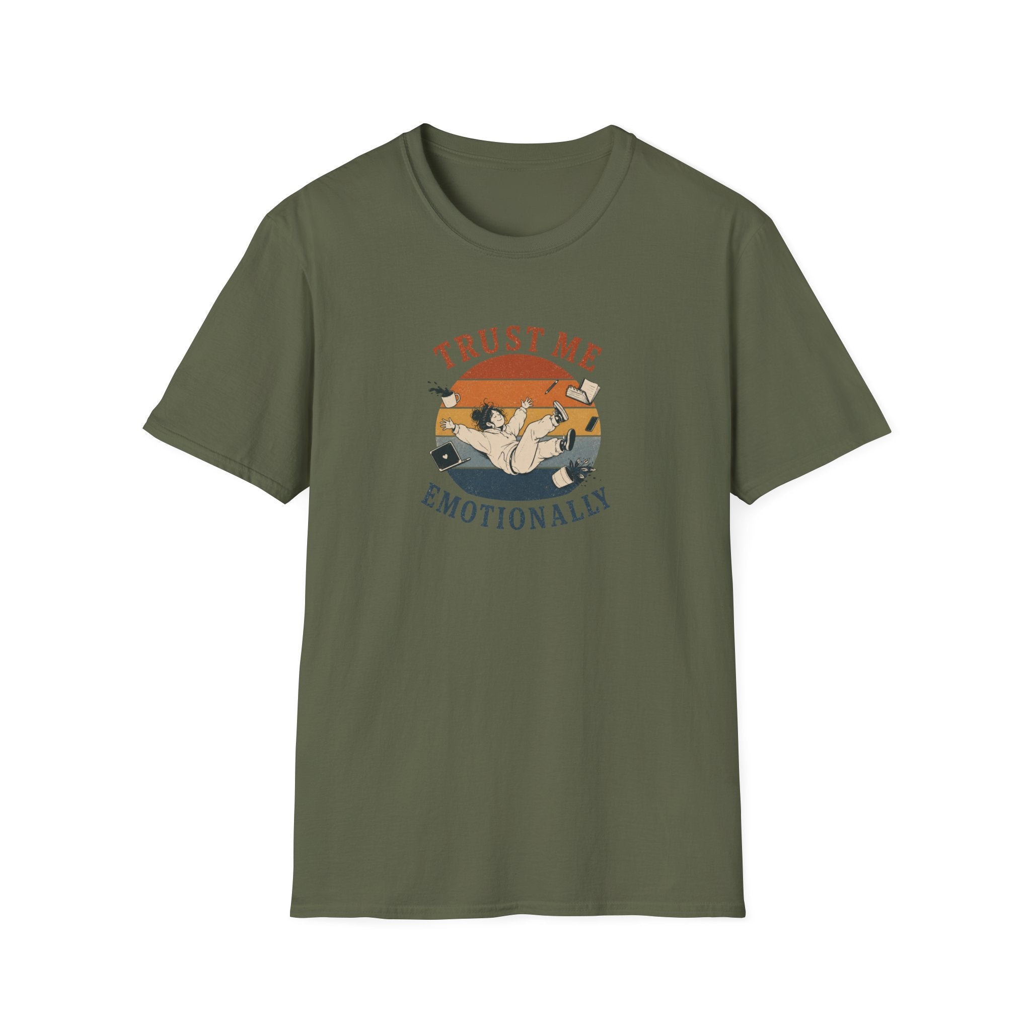 Trust Me Emotionally T-shirt