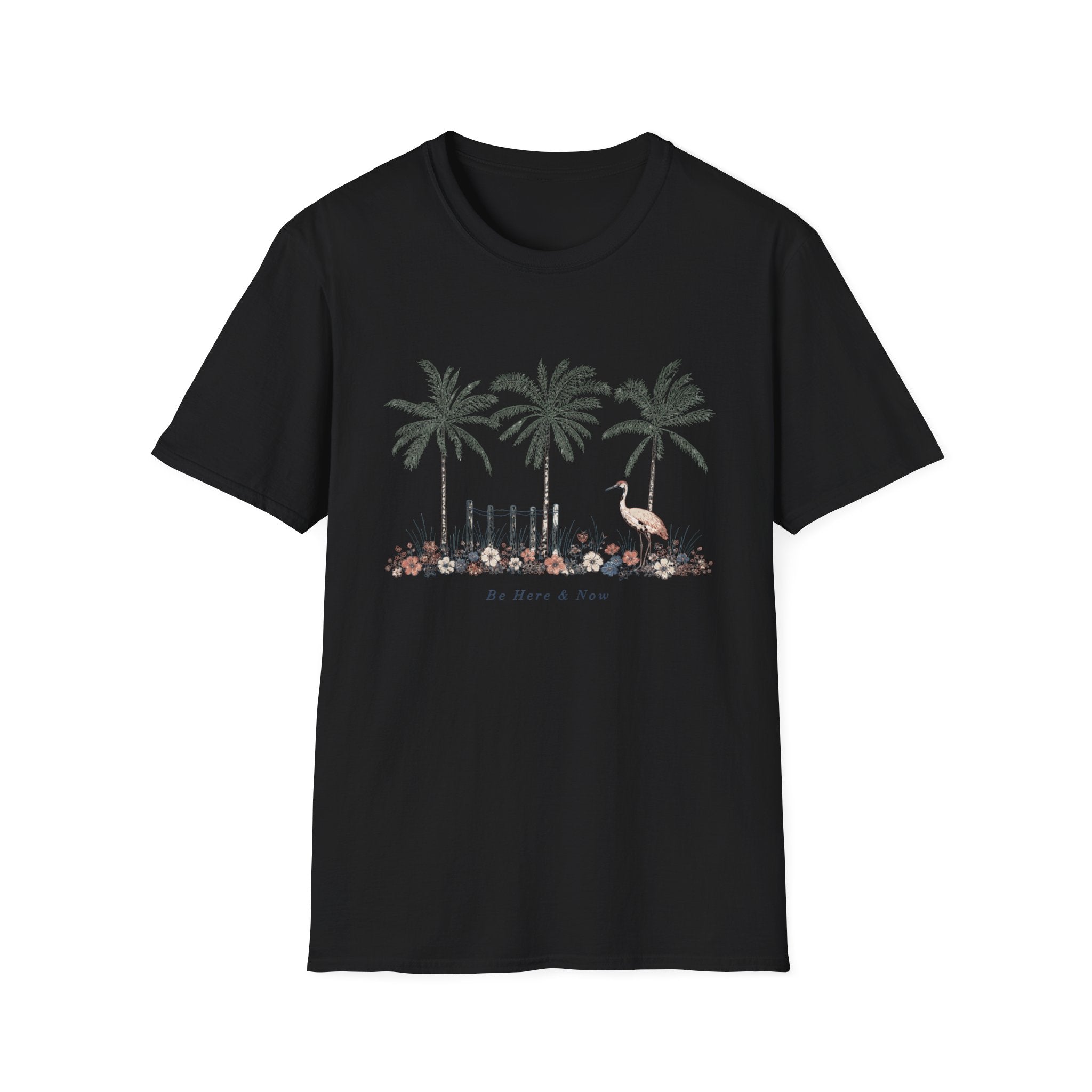 Be Here And Now T-shirt
