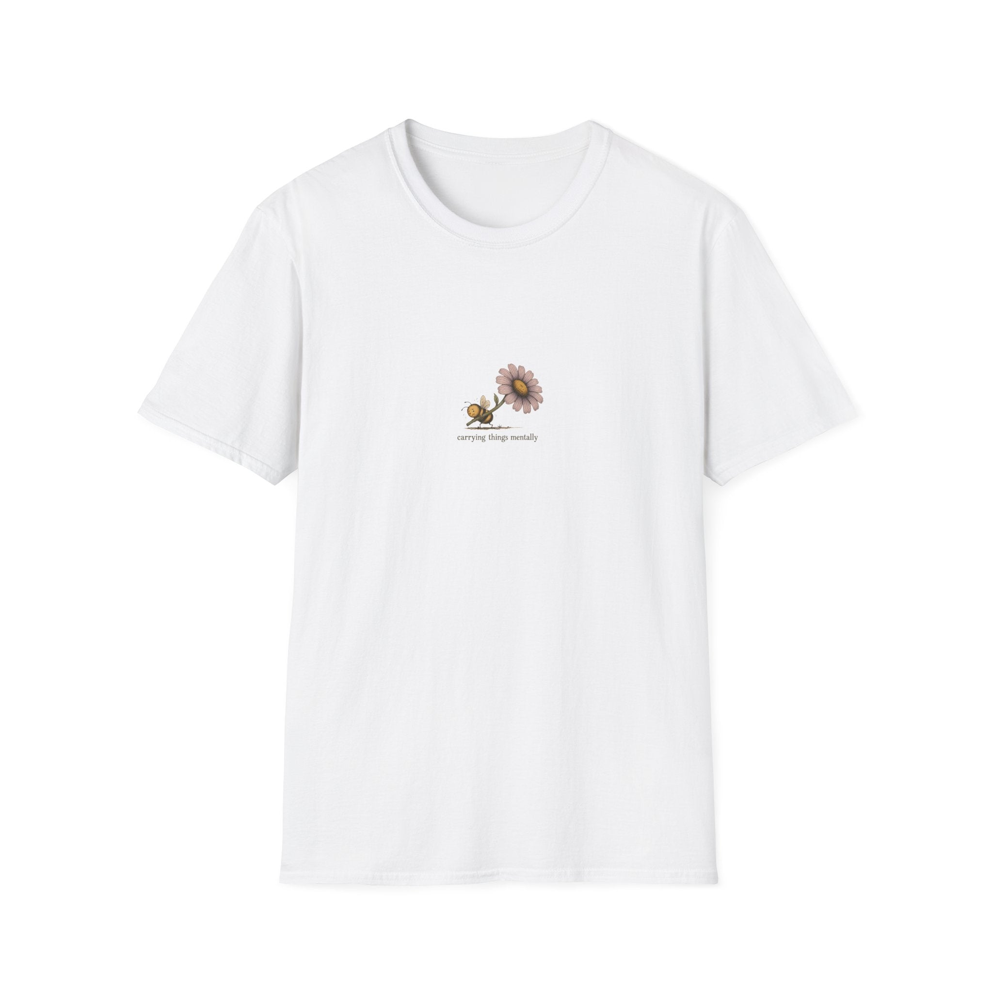 Carring Things Mentally T-shirt