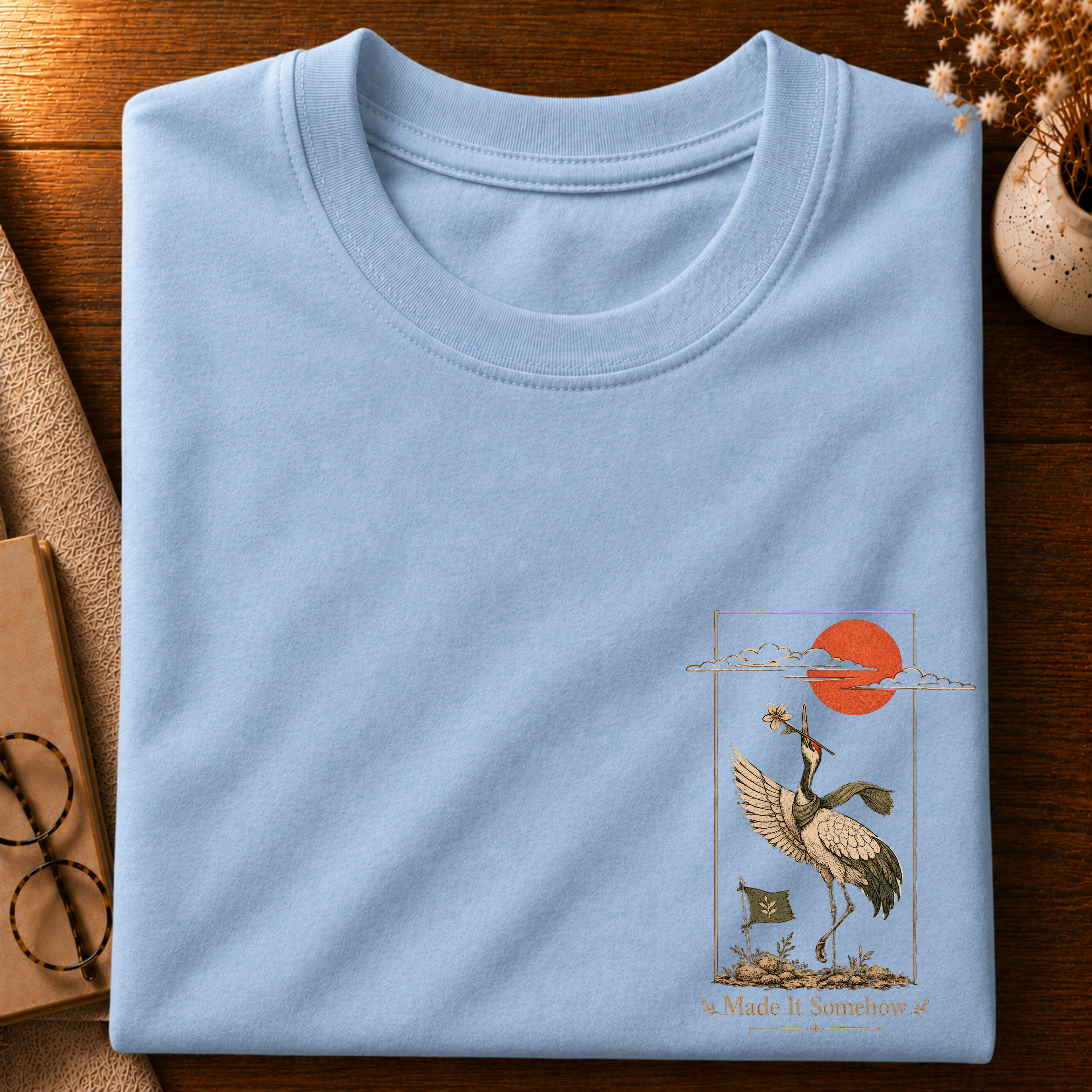 Made It Somehow T-shirt
