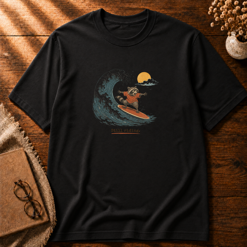Still Riding T-shirt
