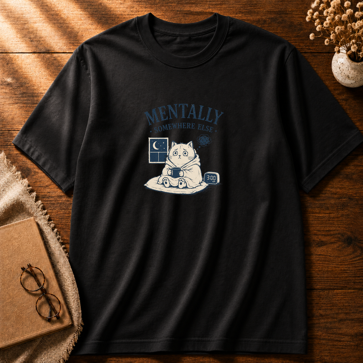 Mentally Somewhere Else T-shirt