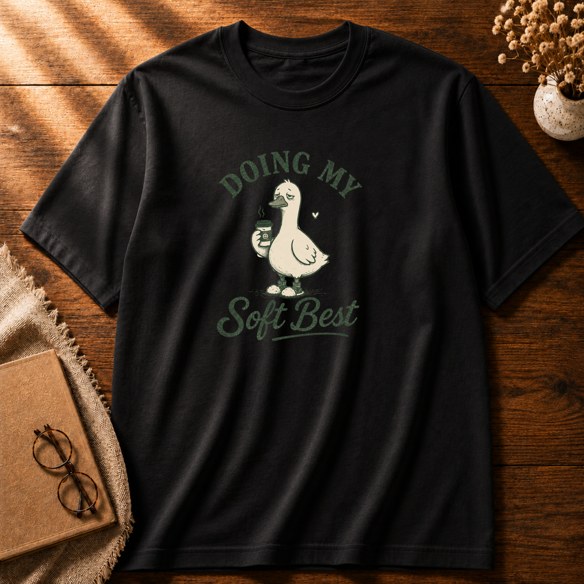 Doing My Soft Best T-shirt