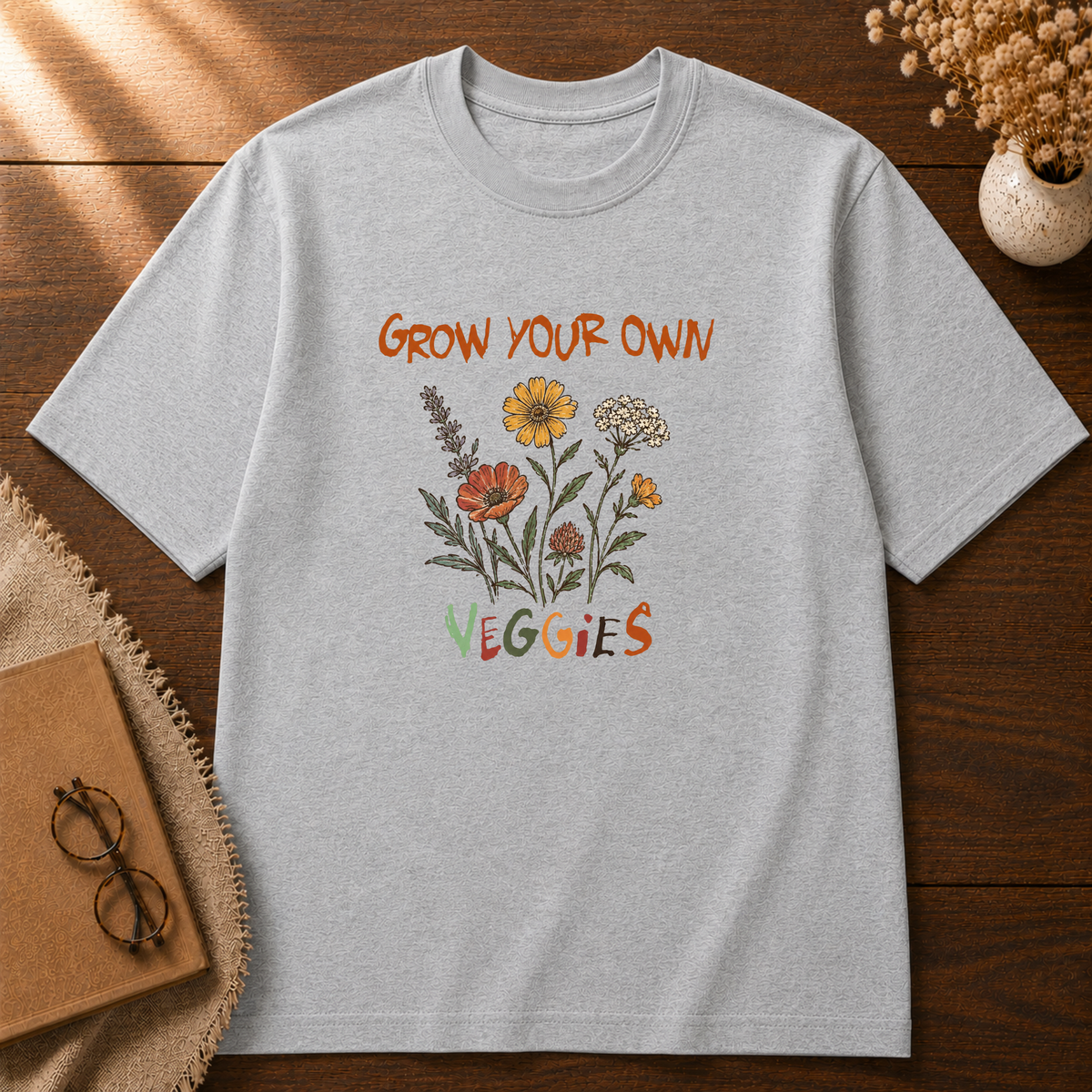 Grow Your Own Veggies T-shirt