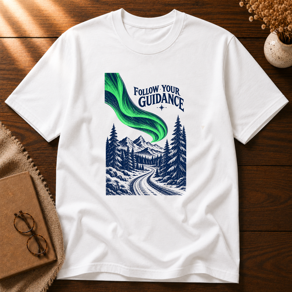 Follow Your Guidance T-Shirt