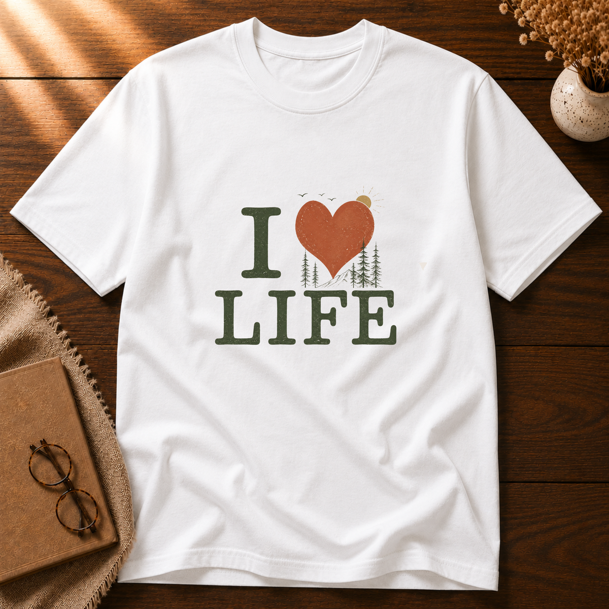 I Love Life T-shirt